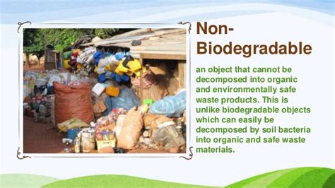 ano ang non biodegradable tagalog
